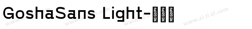 GoshaSans Light字体转换 GoshaSans Light字体转换